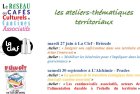 AteliersThmaTerritoriauxRseauCafsCult.jpg